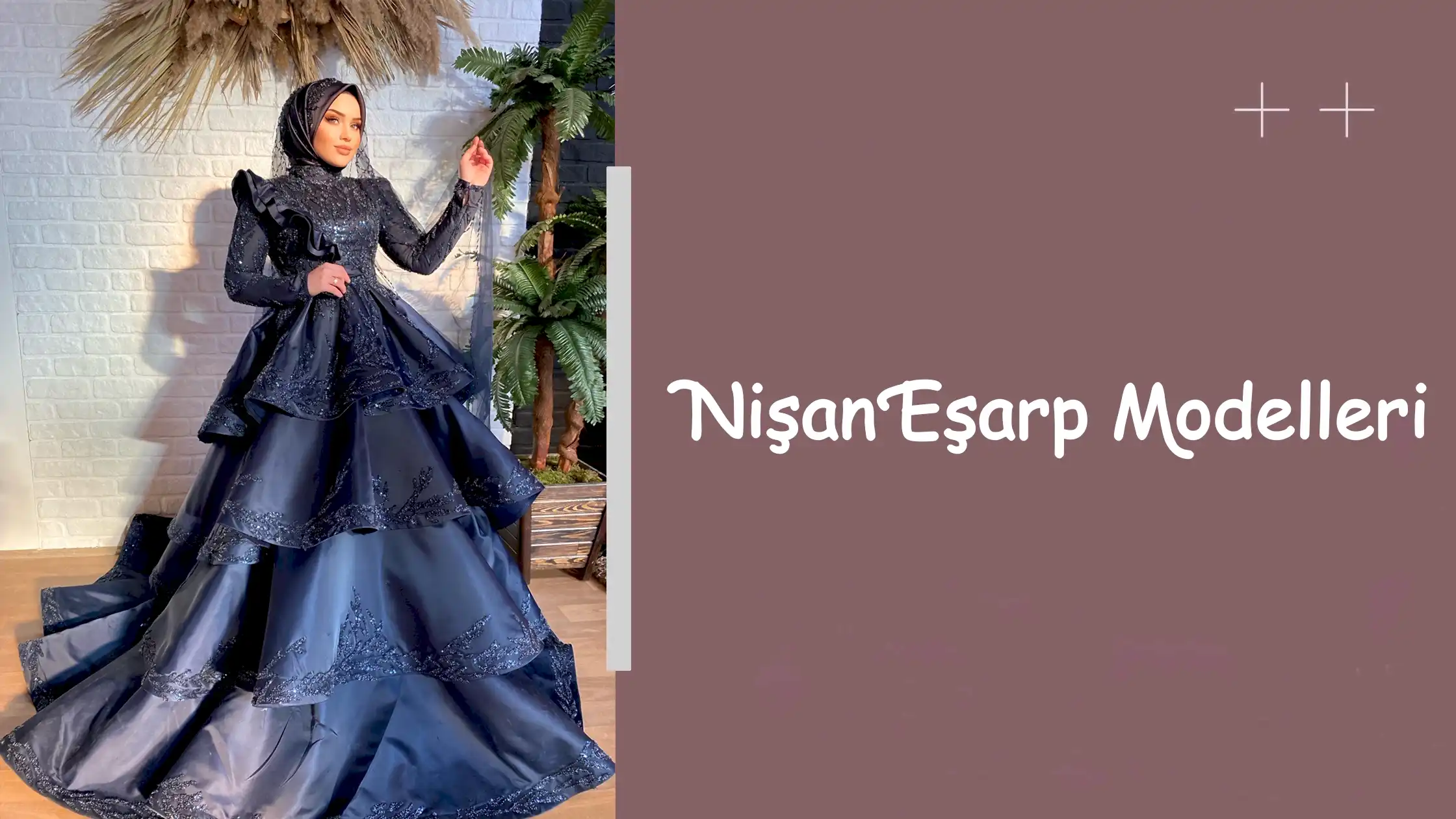 Nişan Eşarp Modelleri