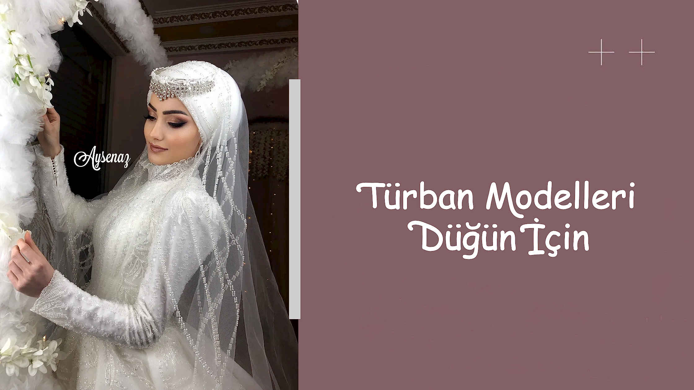 Türban Modelleri Düğün İçin