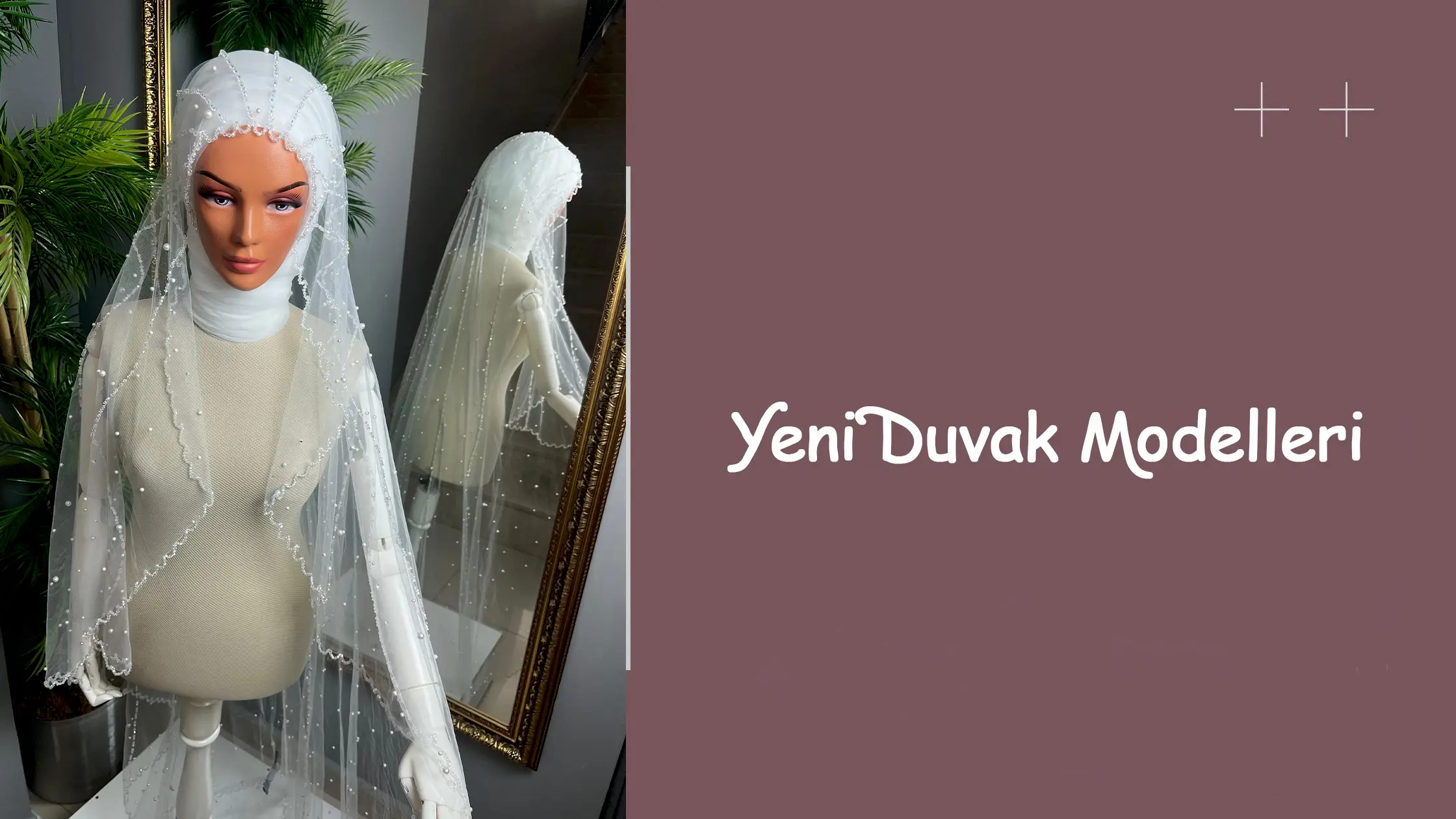 Yeni Duvak Modelleri