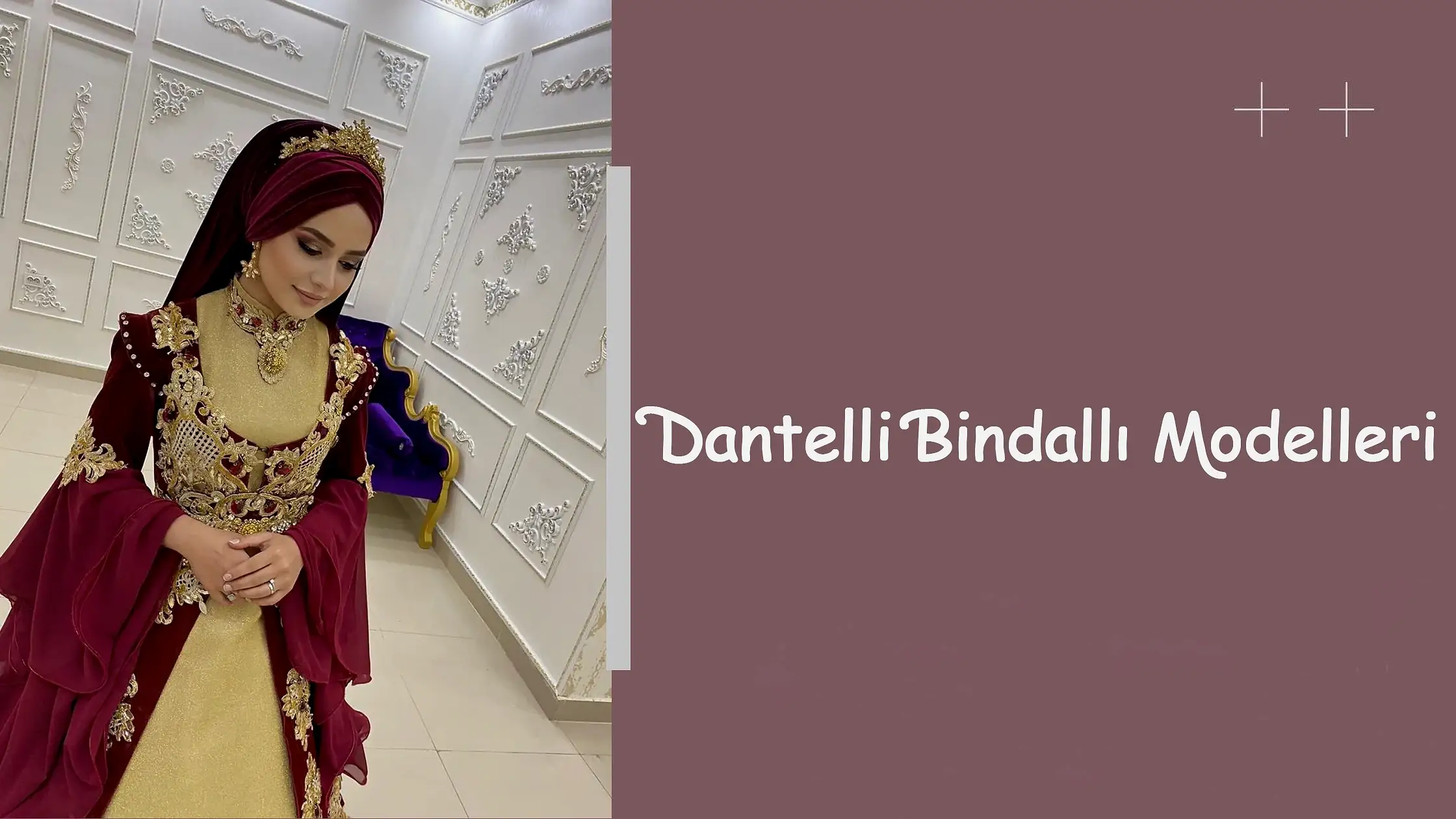 Dantelli Bindallı Modelleri