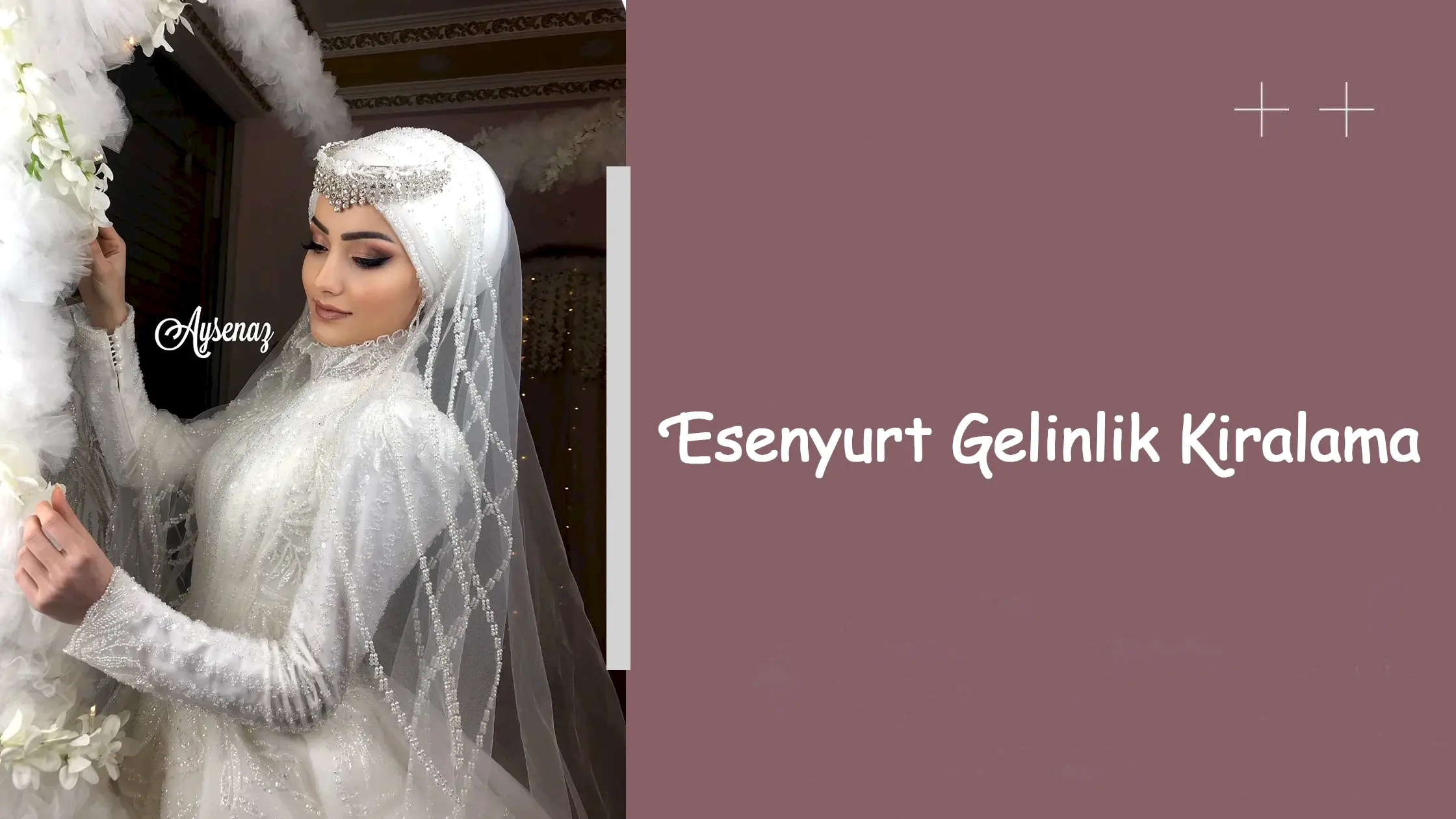 Esenyurt Gelinlik Kiralama
