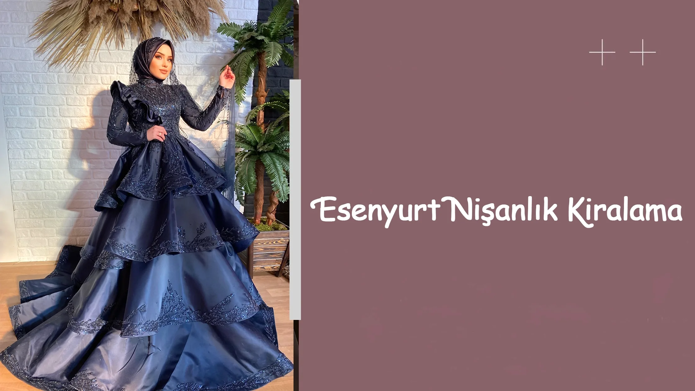 Esenyurt Nişanlık Kiralama