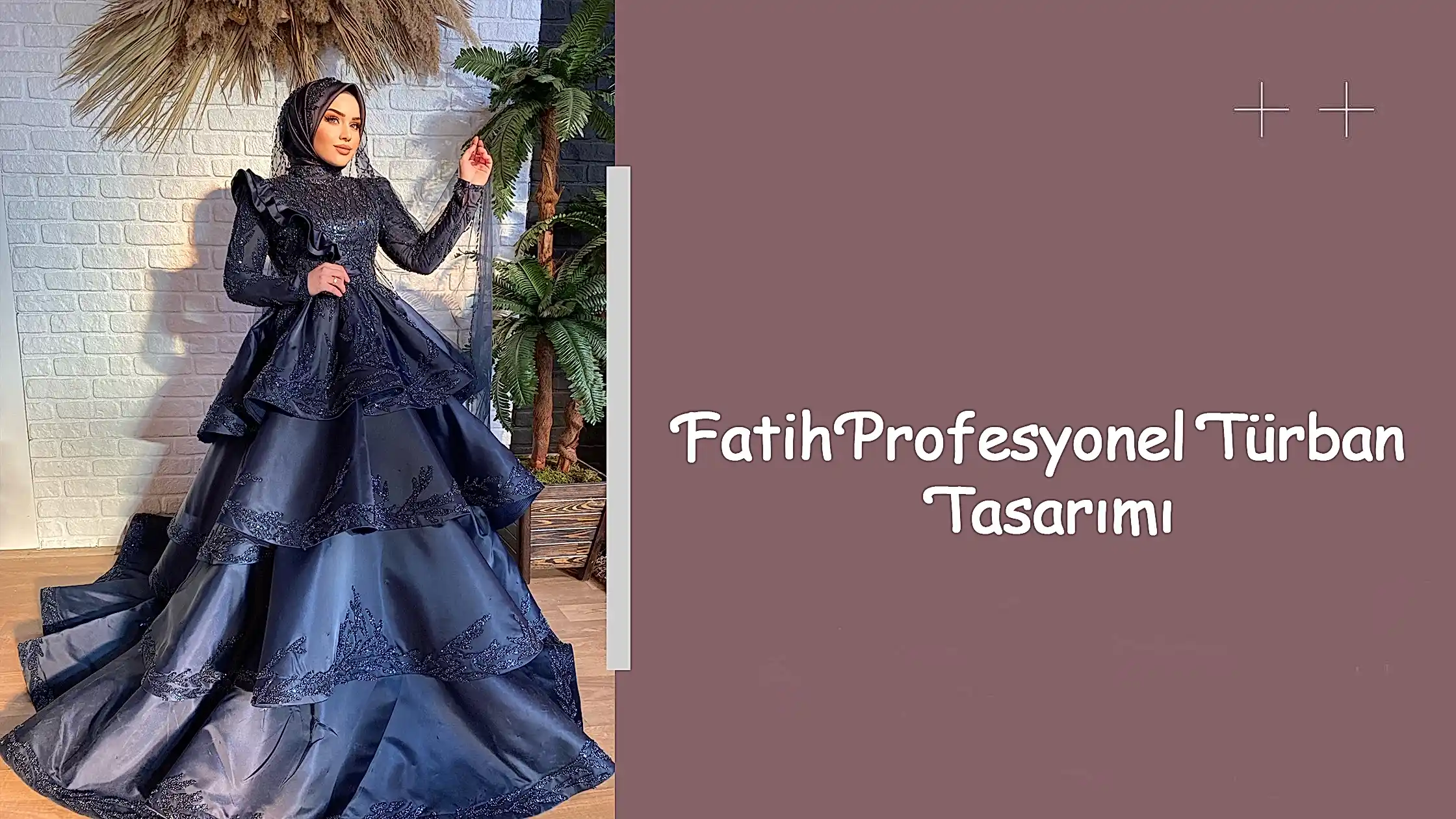 Fatih Profesyonel Türban Tasarımı