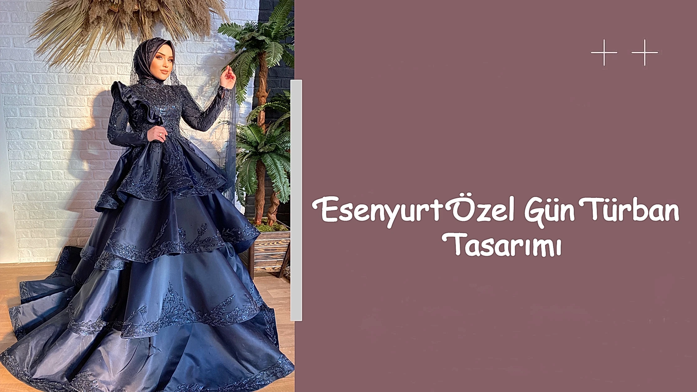 Esenyurt Özel Gün Türban Tasarımı