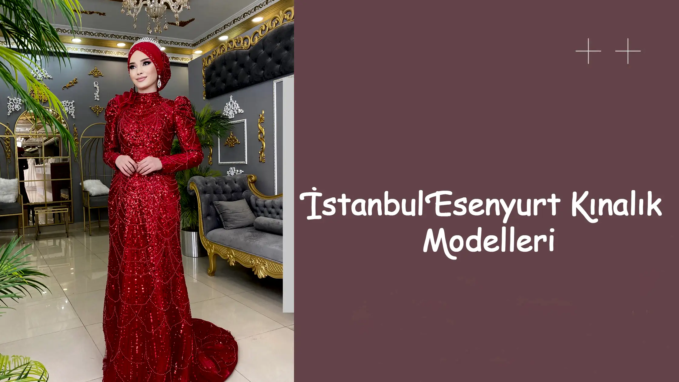 İstanbul Esenyurt Kınalık Modelleri