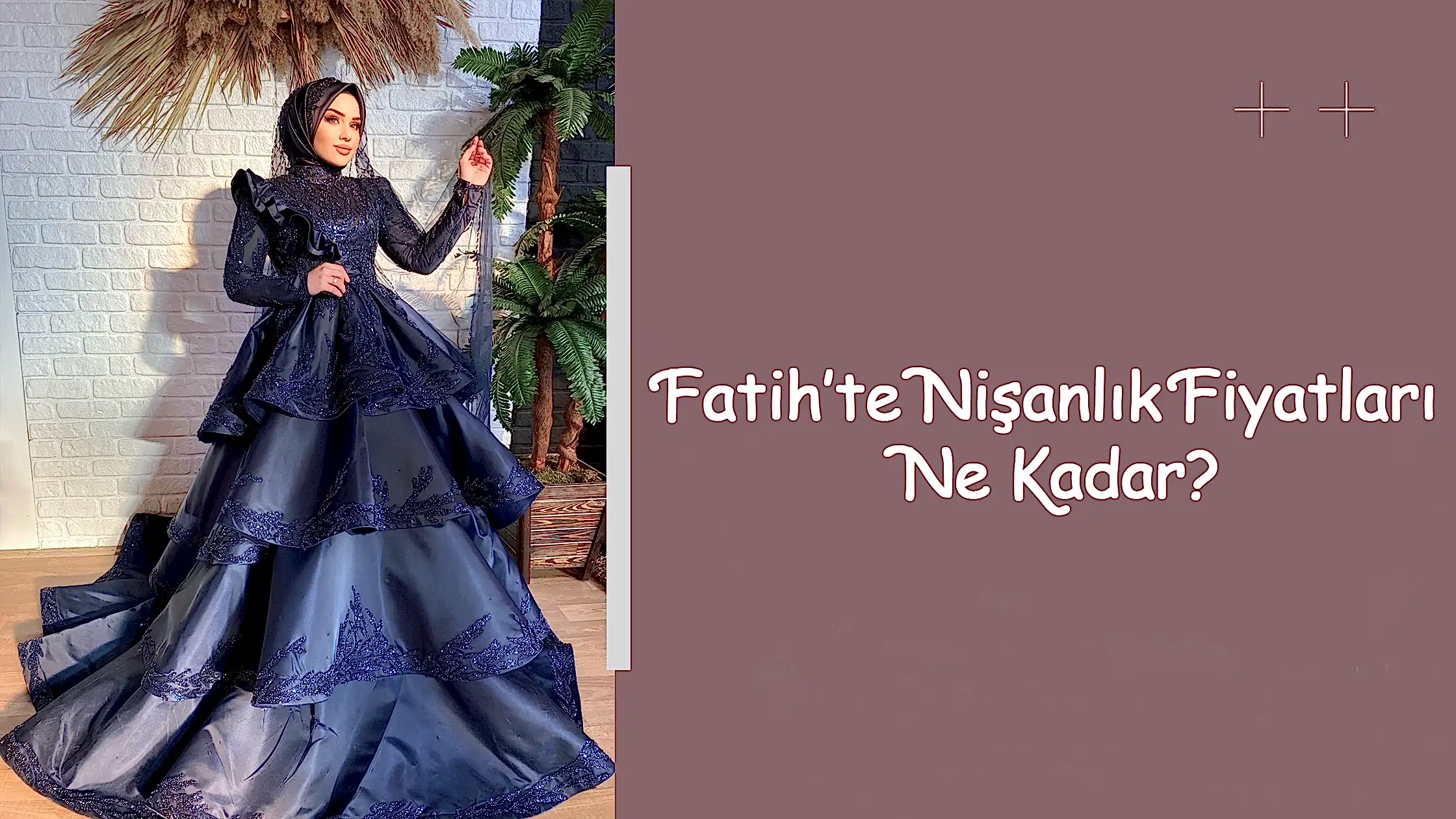 Fatih’te Nişanlık Fiyatları Ne Kadar?