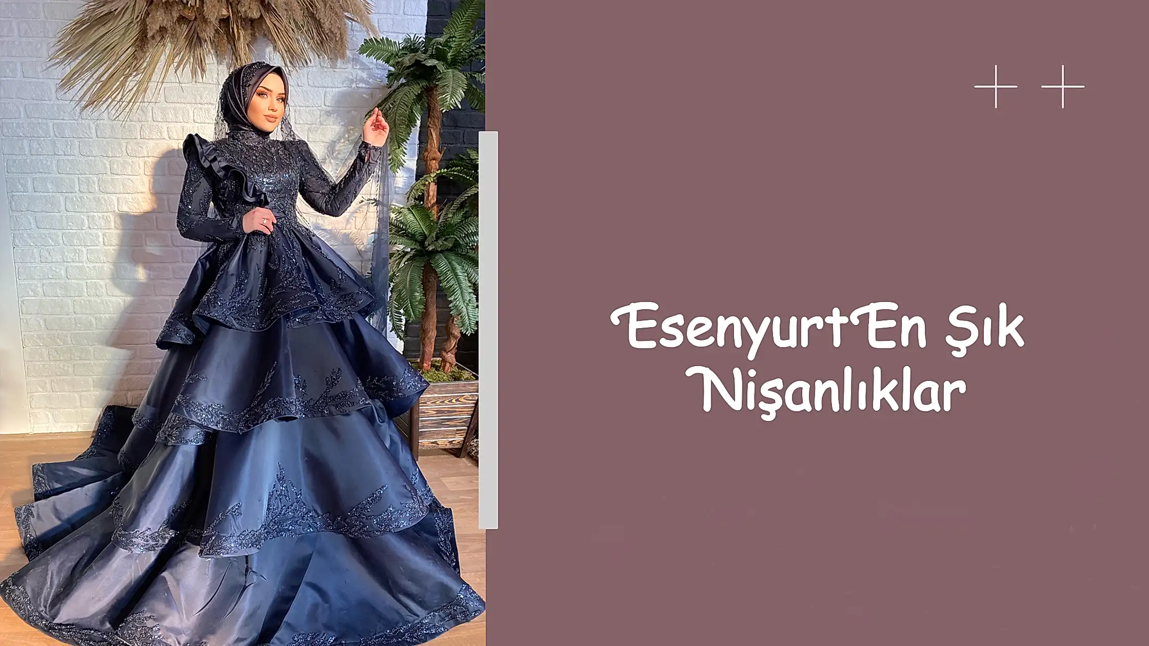 Esenyurt En Şık Nişanlıklar