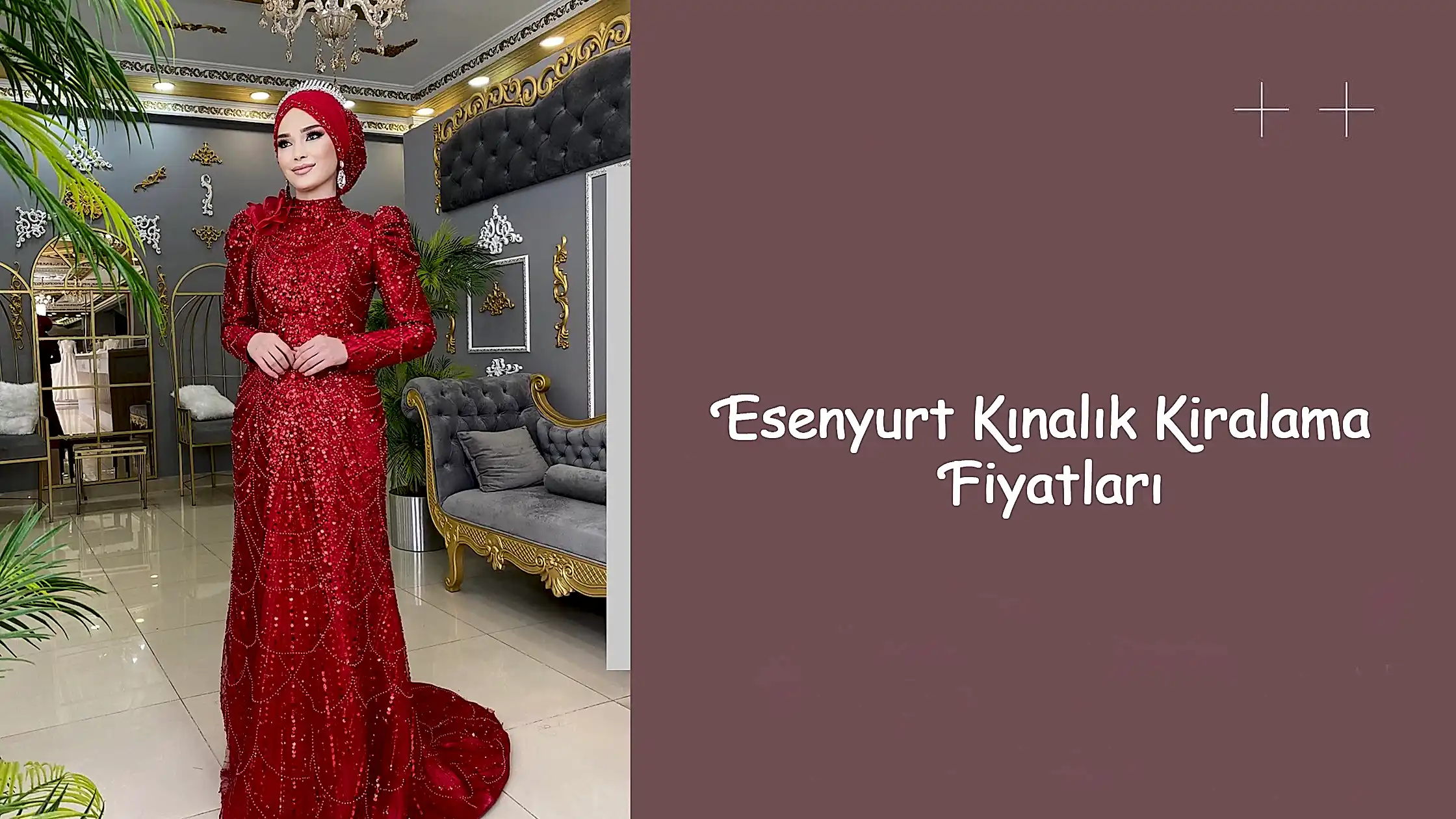 Esenyurt Kınalık Kiralama Fiyatları