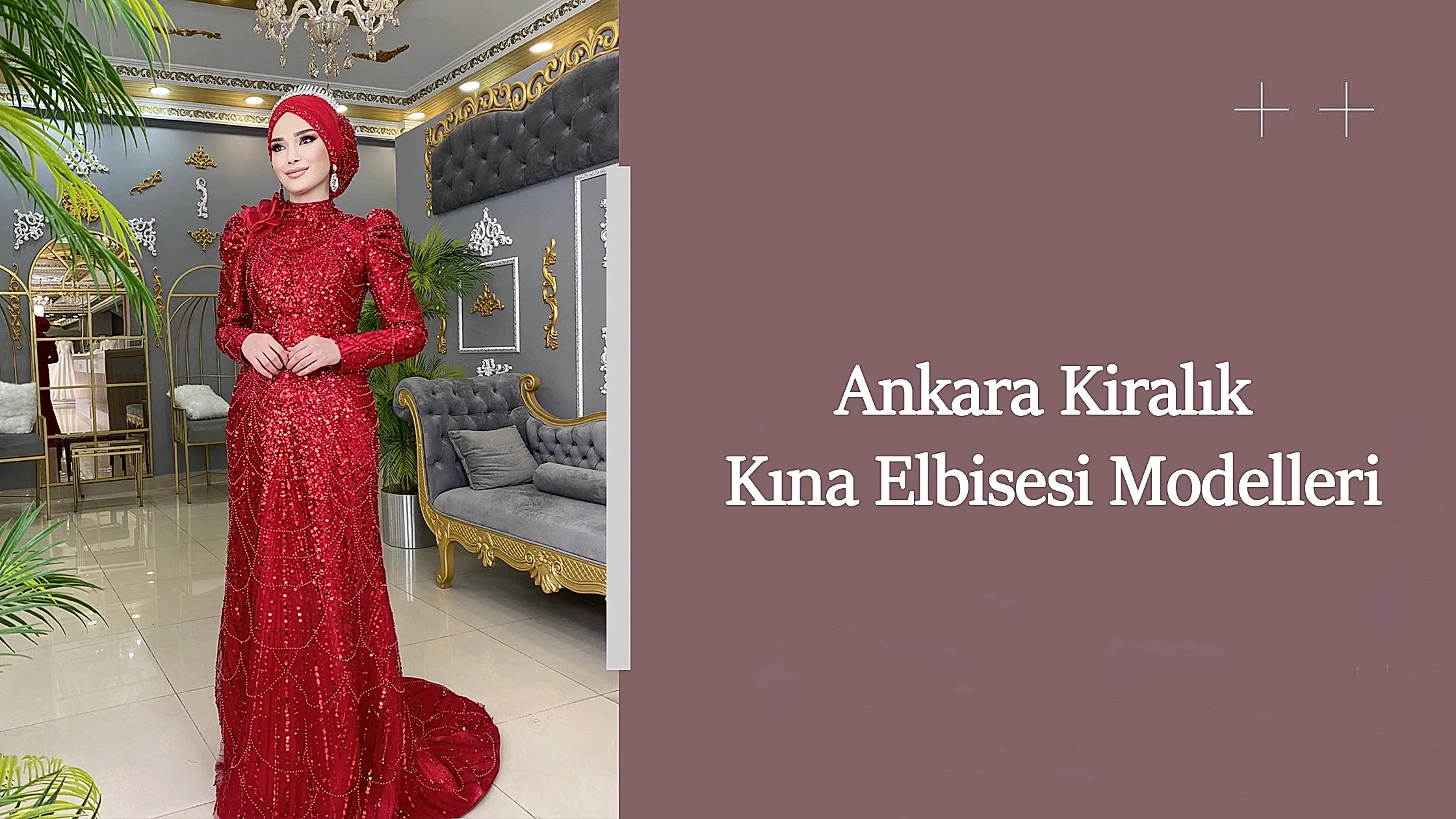 Ankara Kiralık Kına Elbisesi Modelleri