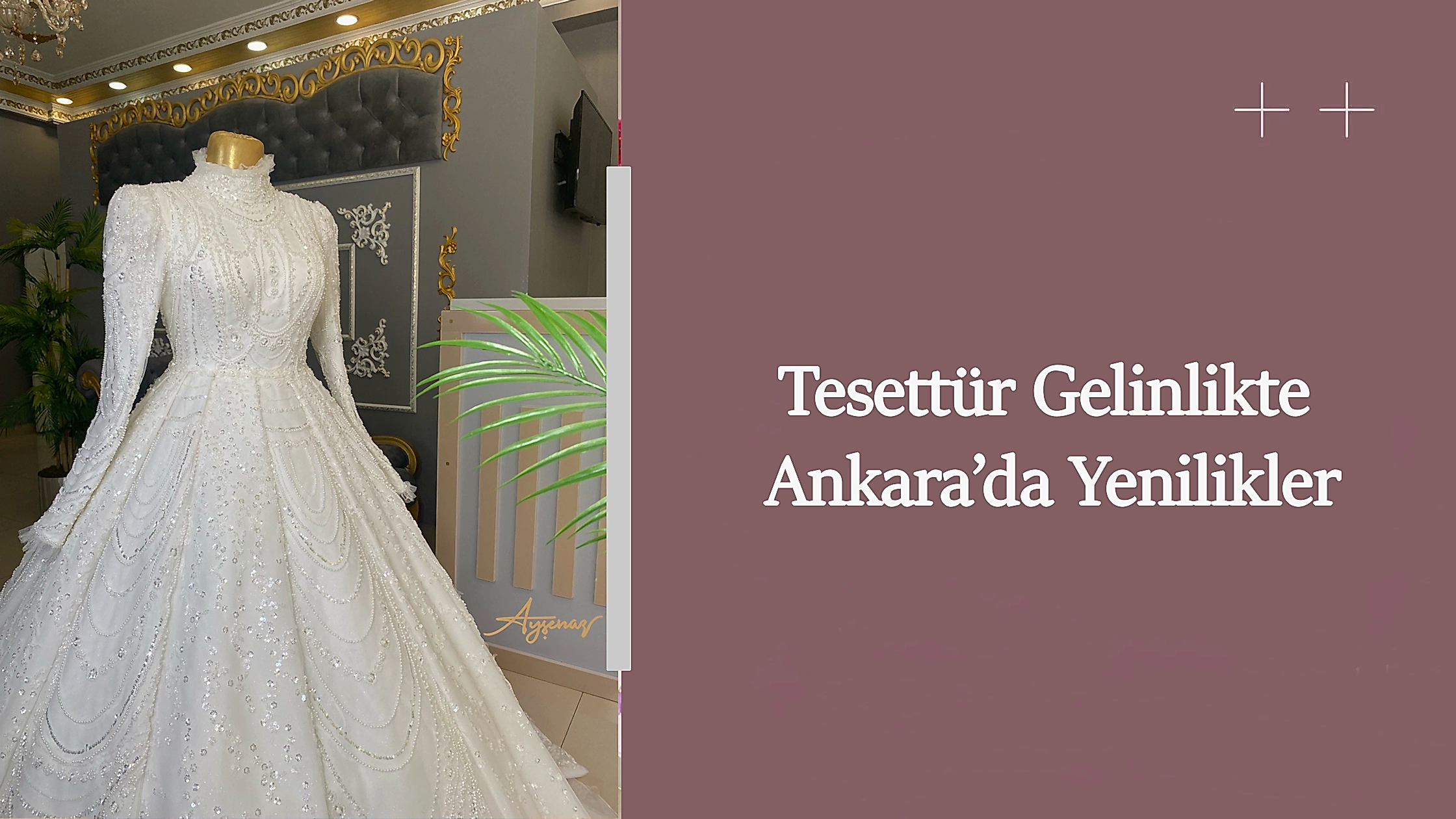 Tesettür Gelinlikte Ankara’da Yenilikler