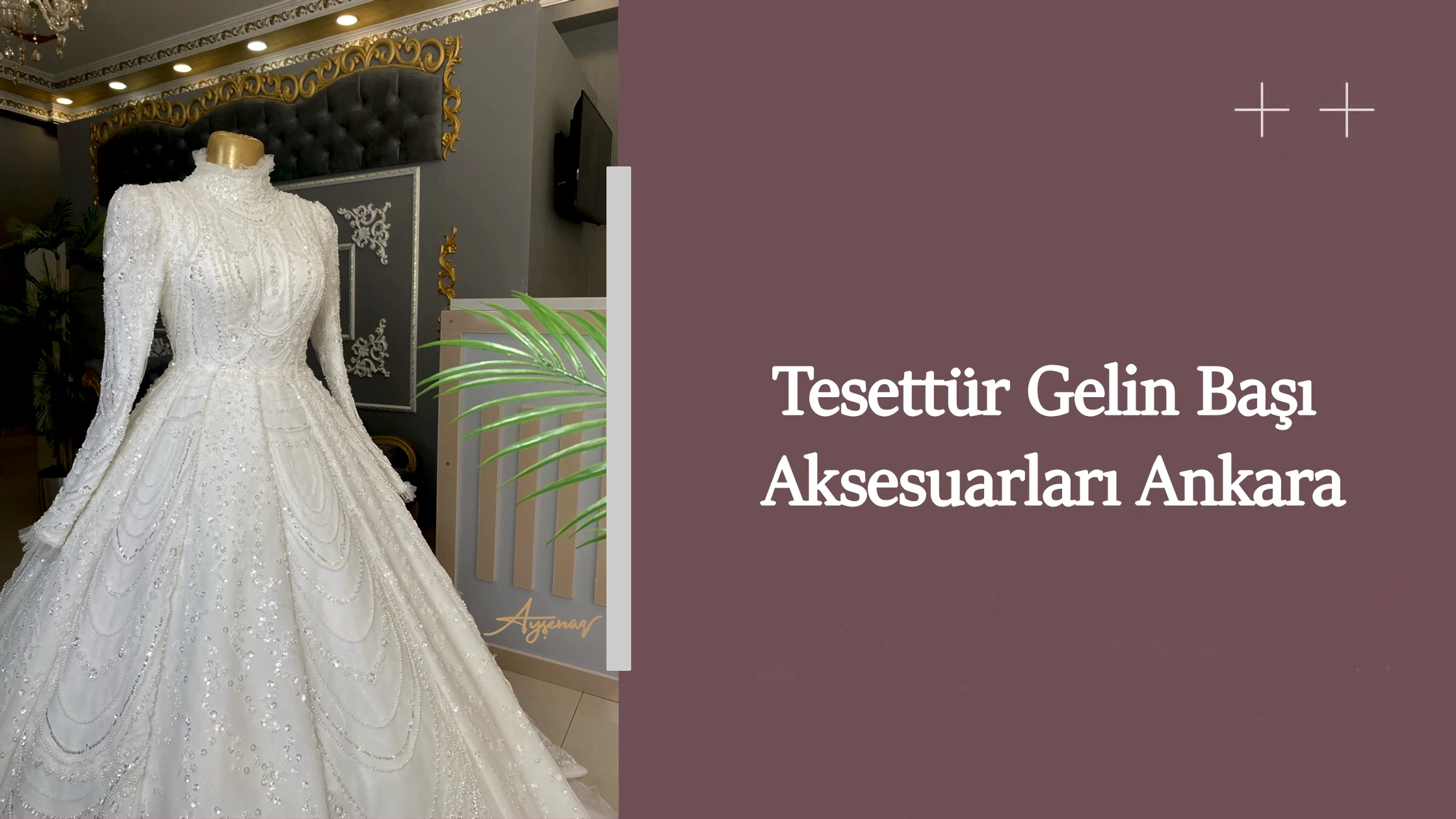 Tesettür Gelin Başı Aksesuarları Ankara