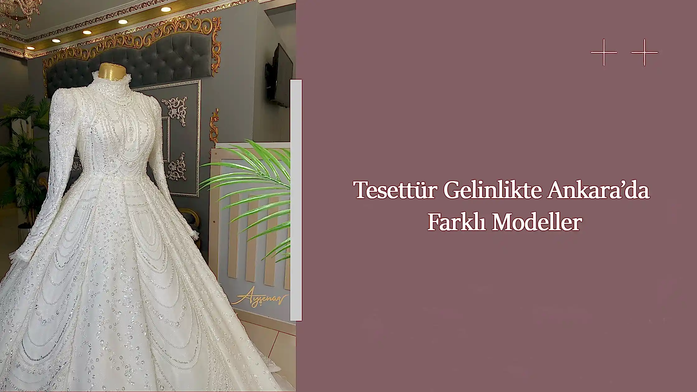 Tesettür Gelinlikte Ankara’da Farklı Modeller