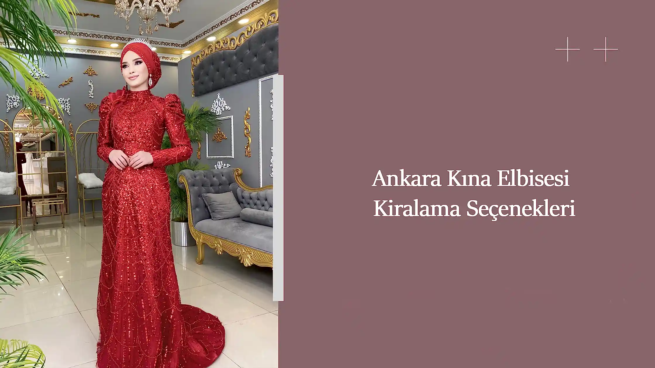 Ankara Kına Elbisesi Kiralama Seçenekleri