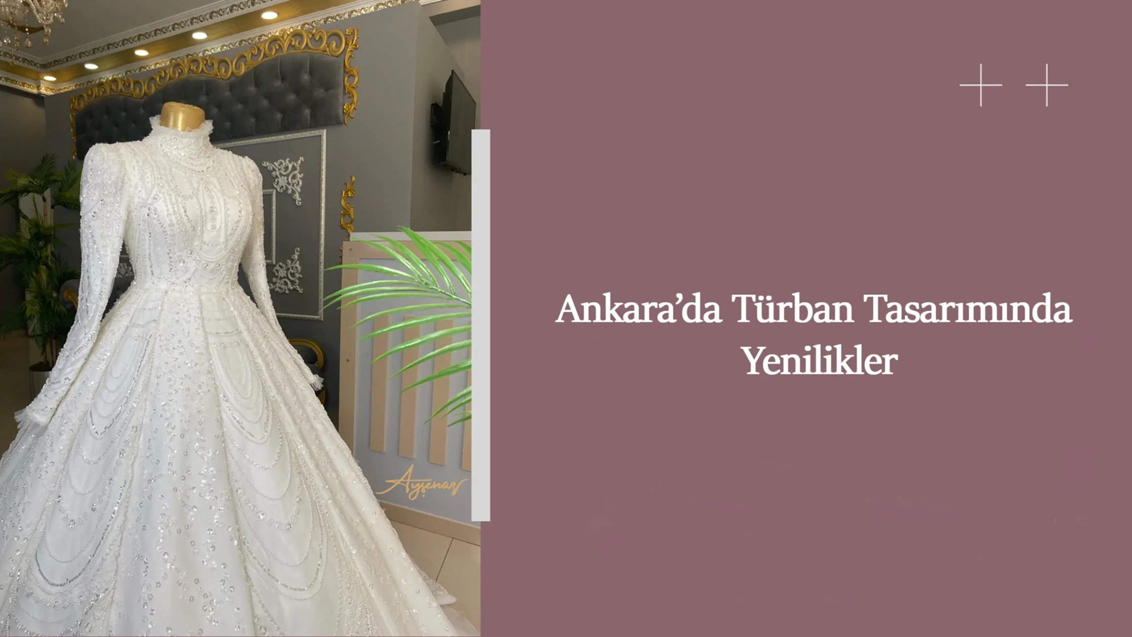 Ankara’da Türban Tasarımında Yenilikler