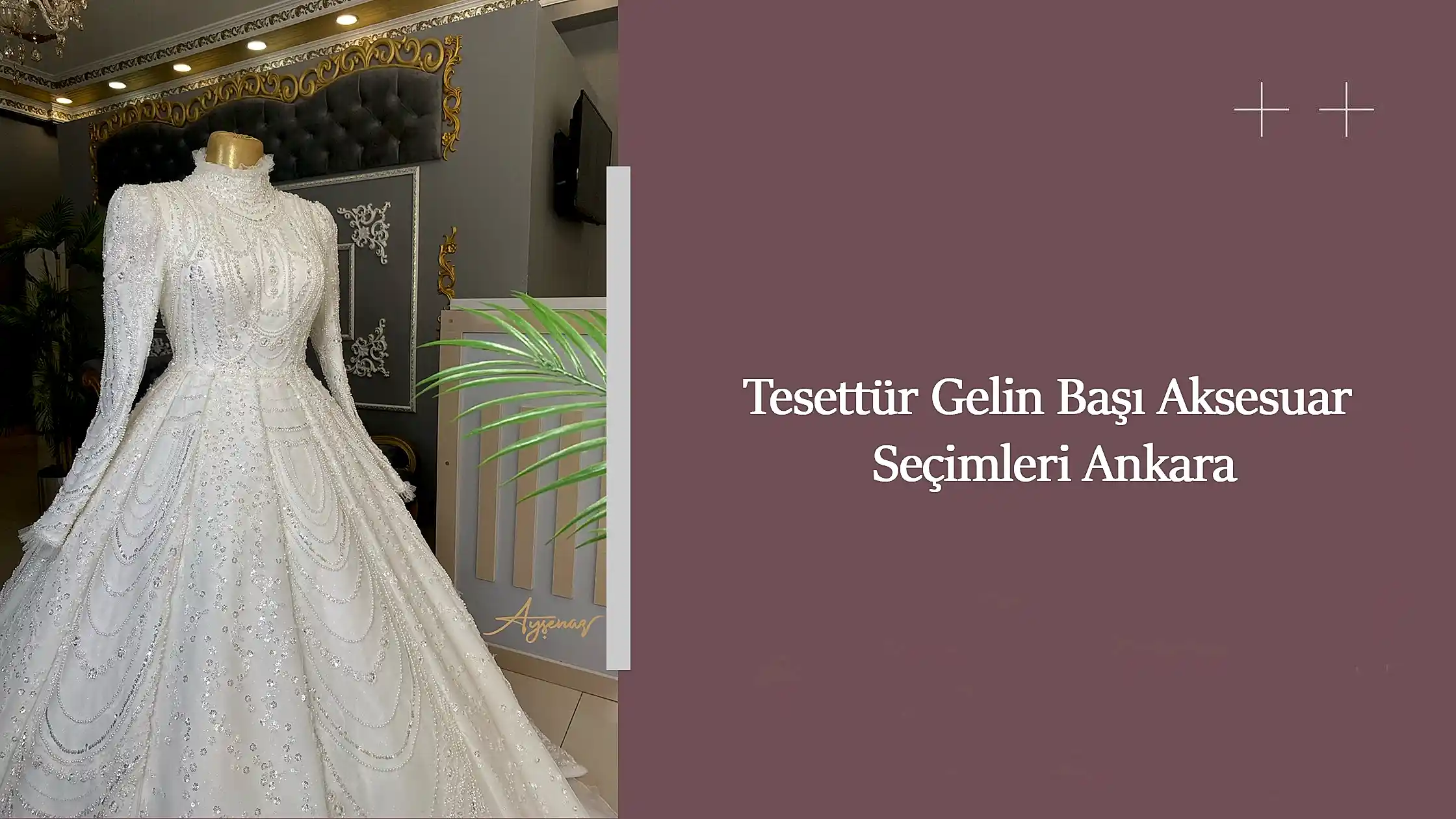 Tesettür Gelin Başı Aksesuar Seçimleri Ankara
