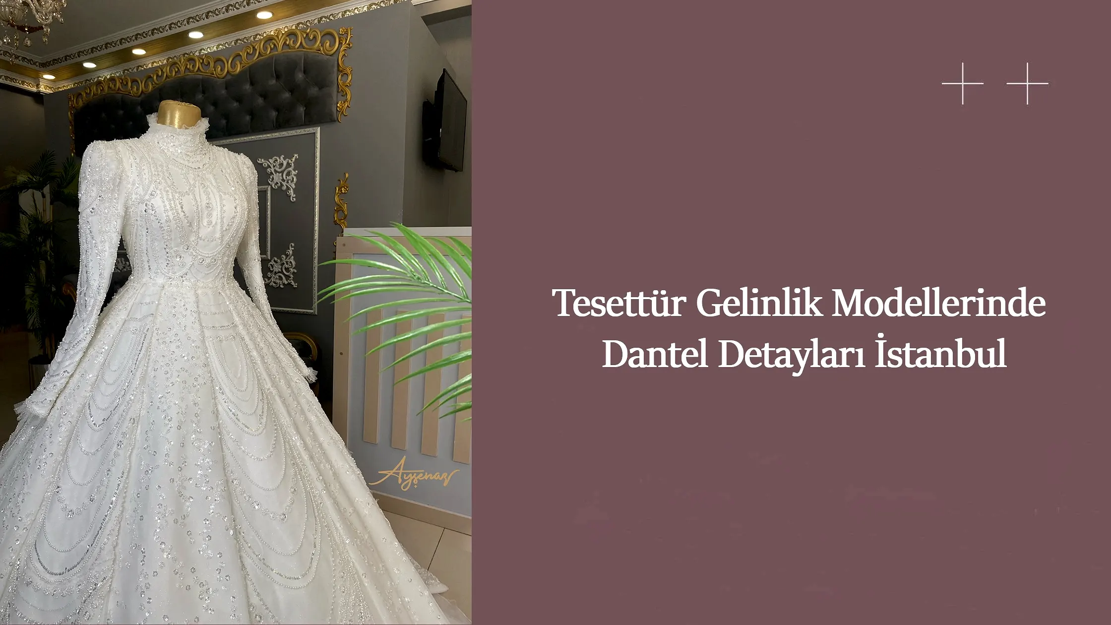 Tesettür Gelinlik Modellerinde Dantel Detayları İstanbul