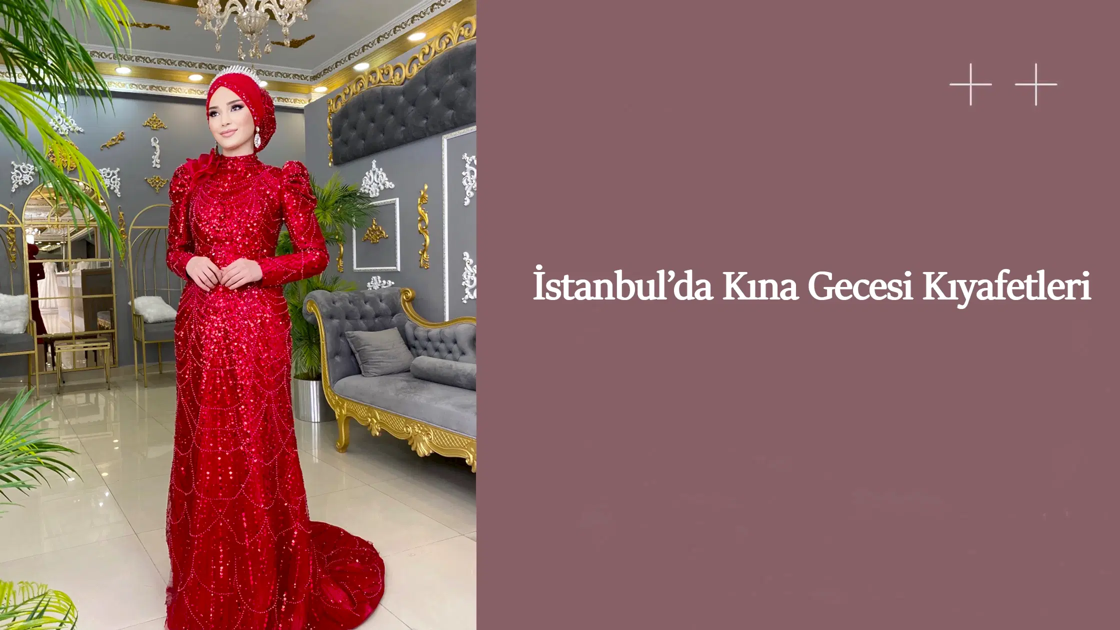 İstanbul’da Kına Gecesi Kıyafetleri