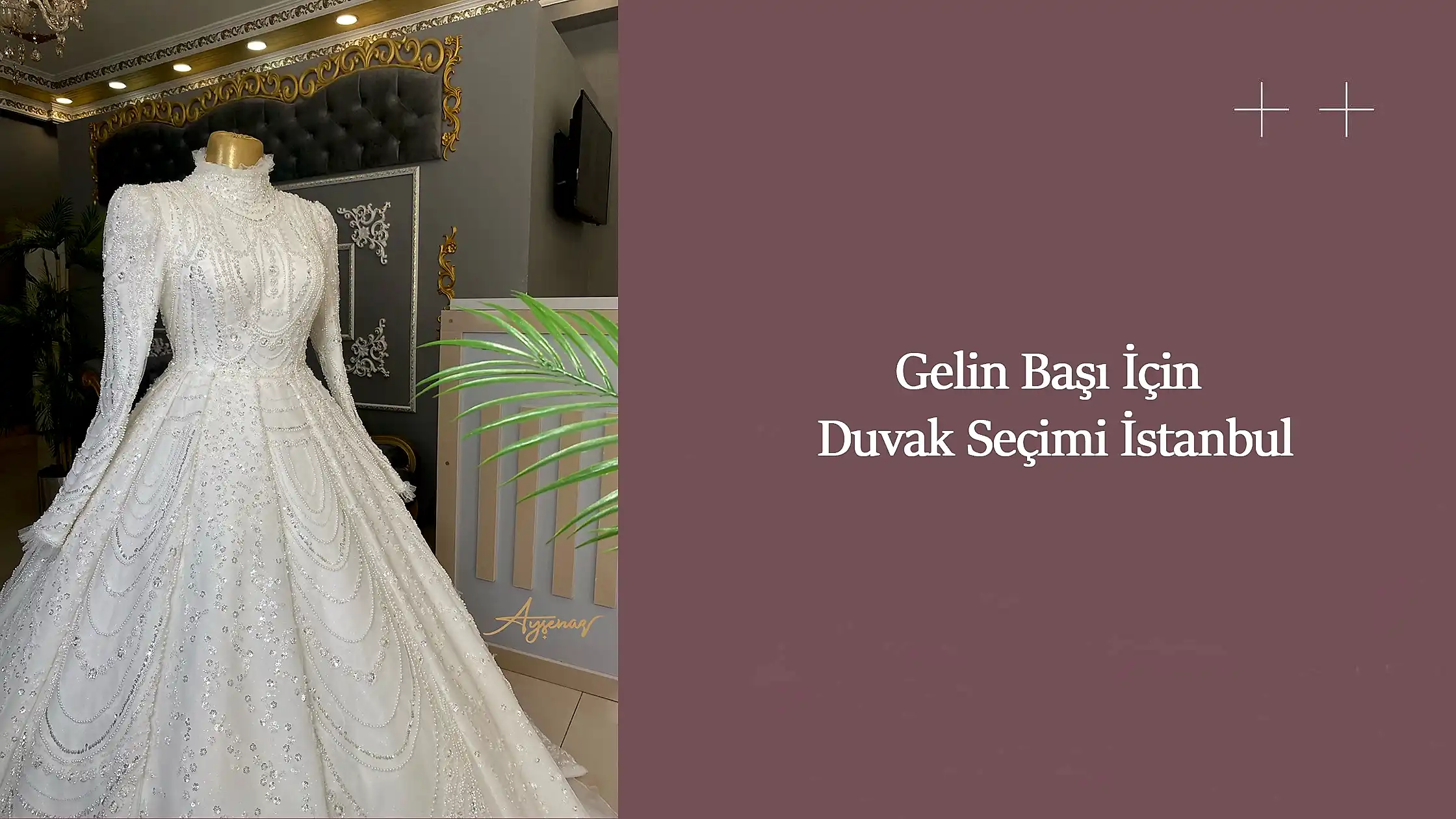 Gelin Başı İçin Duvak Seçimi İstanbul