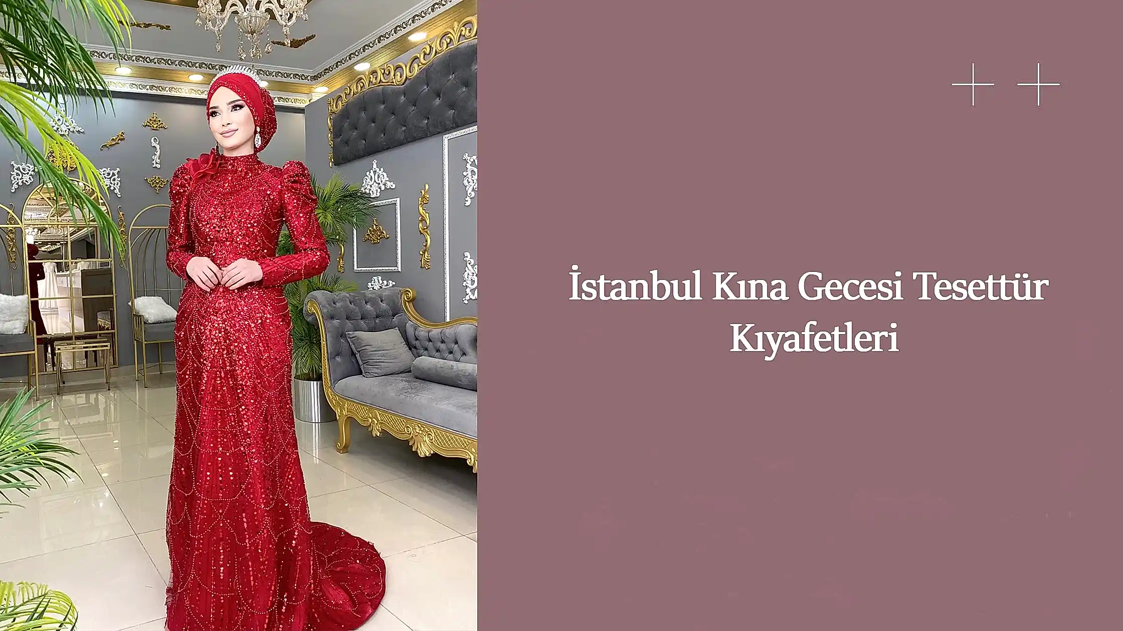 İstanbul Kına Gecesi Tesettür Kıyafetleri