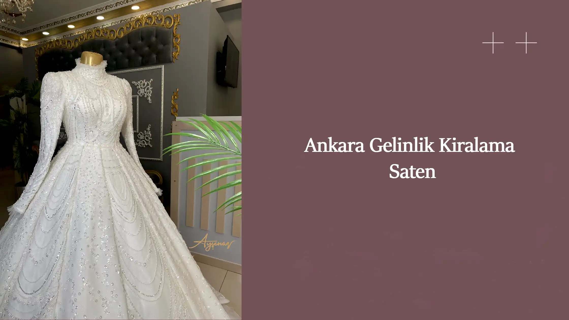 Ankara Gelinlik Kiralama Saten