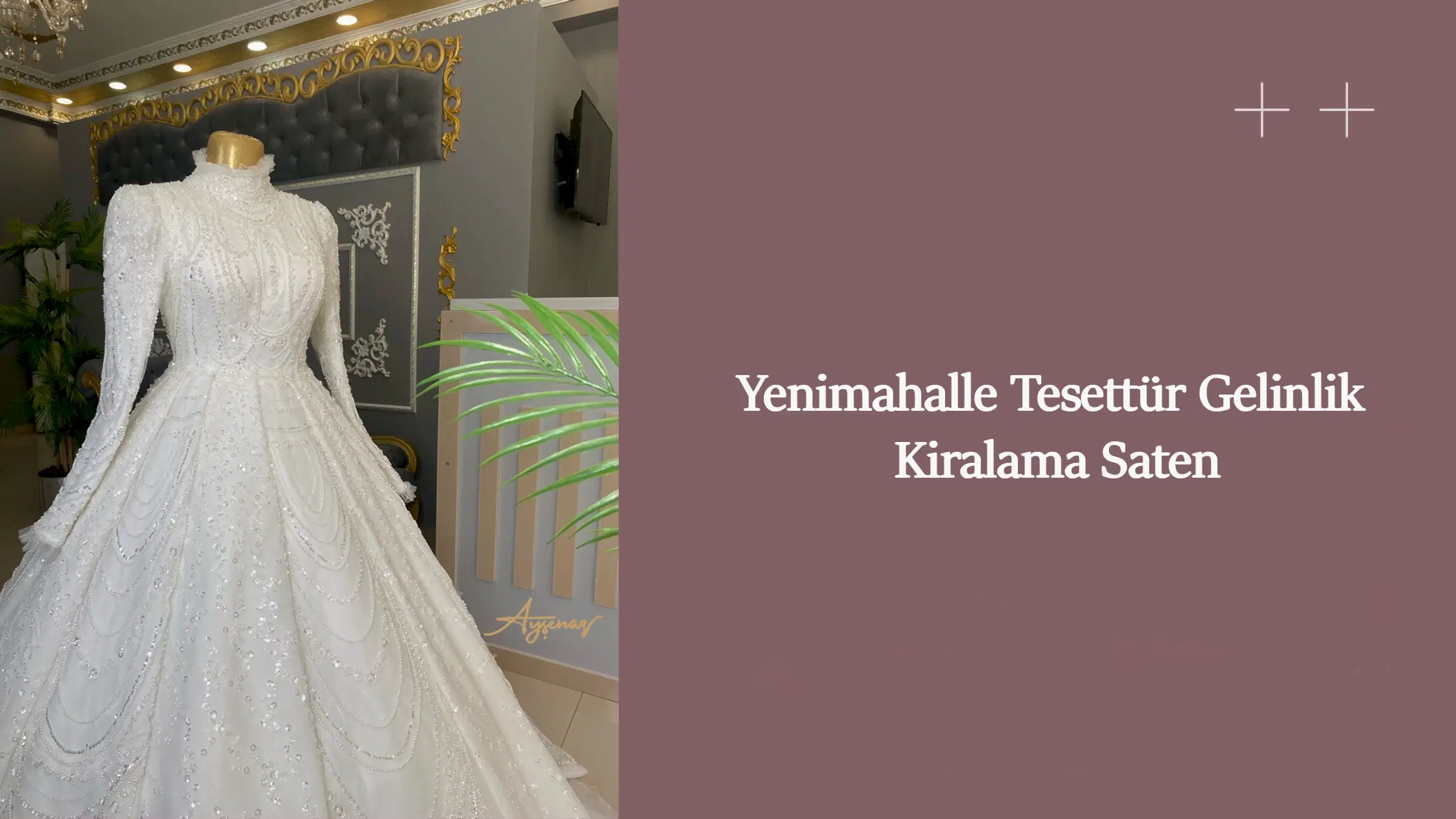 Yenimahalle Tesettür Gelinlik Kiralama Saten